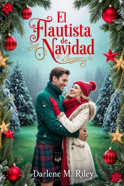 El flautista de Navidad, Darlene M. Riley