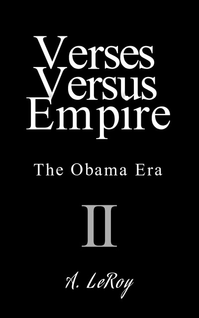 Verses Versus Empire, A LeRoy