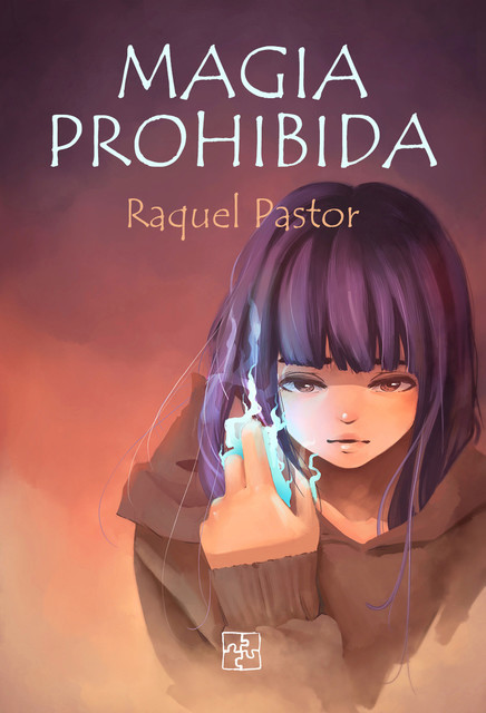 Magia prohibida, Raquel Pastor