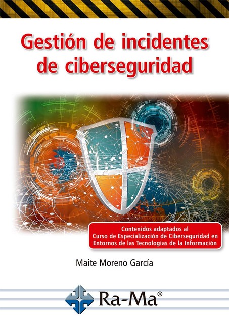 Gestión de incidentes de ciberseguridad, María José Moreno