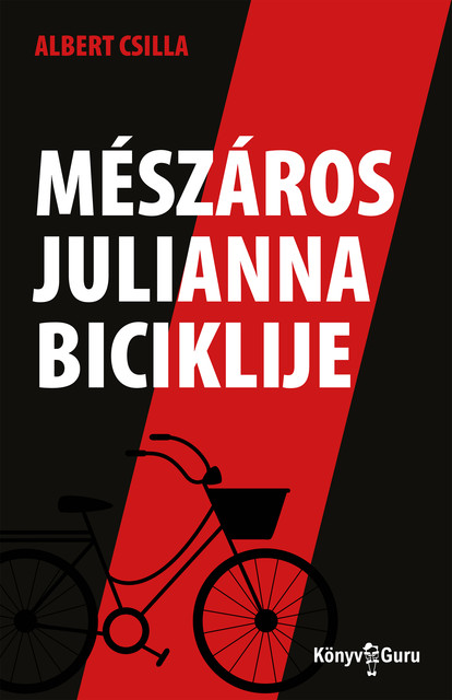Mészáros Julianna biciklije, Albert Csilla