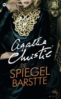 De spiegel barstte, Agatha Christie