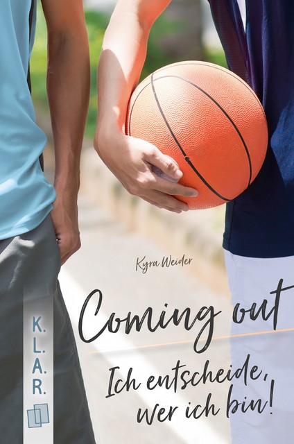 Coming out – Ich entscheide, wer ich bin, Kyra Weider