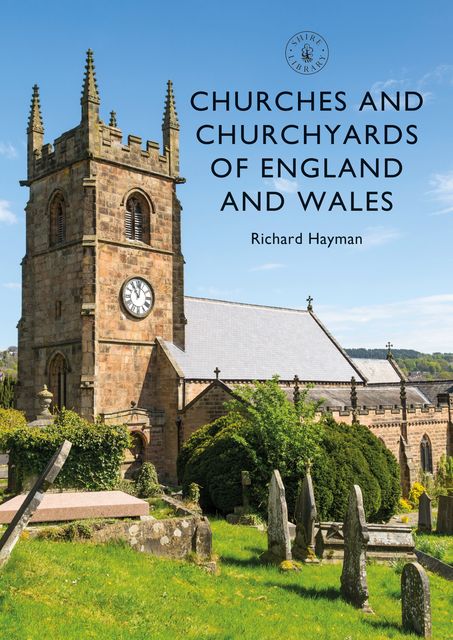 Churches and Churchyards, Richard Hayman