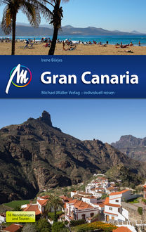 Gran Canaria Reiseführer Michael Müller Verlag, Irene Börjes