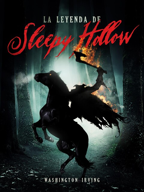 La leyenda de Sleepy Hollow, Washington Irving