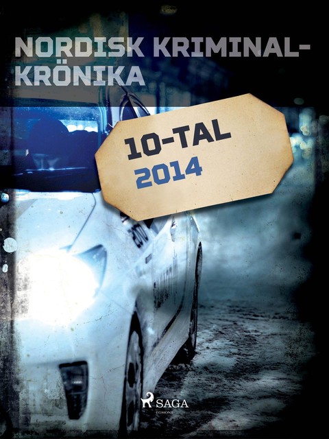 Nordisk kriminalkrönika 2014, – Diverse