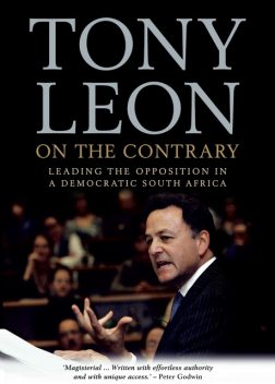 On The Contrary, Tony Leon