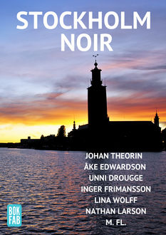 Stockholm Noir, Carl-Michael Edenborg, Nathan Larson