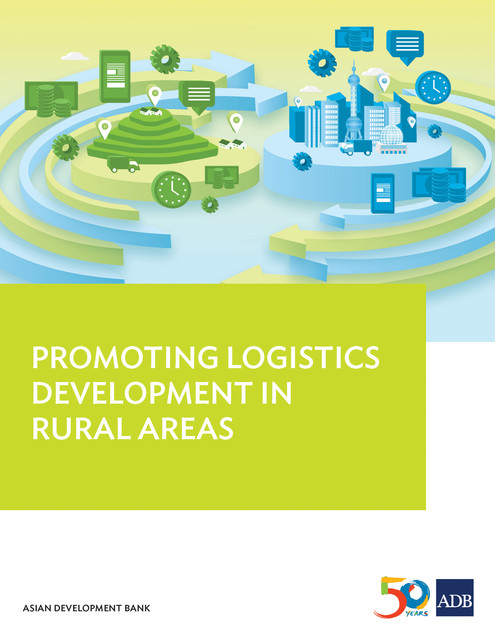 Promoting Logistics Development in Rural Areas, Asian Development Bank