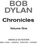 Chronicles: 1, Bob Dylan