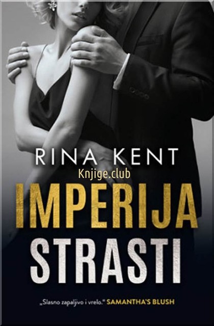 Imperija strasti, Rina Kent