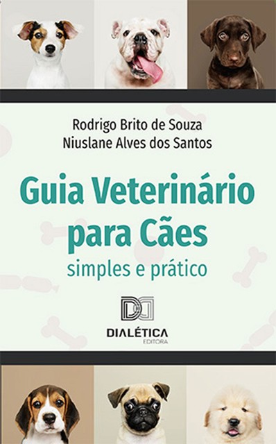 Guia Veterinário para Cães, Niuslane Alves dos Santos, Rodrigo Brito