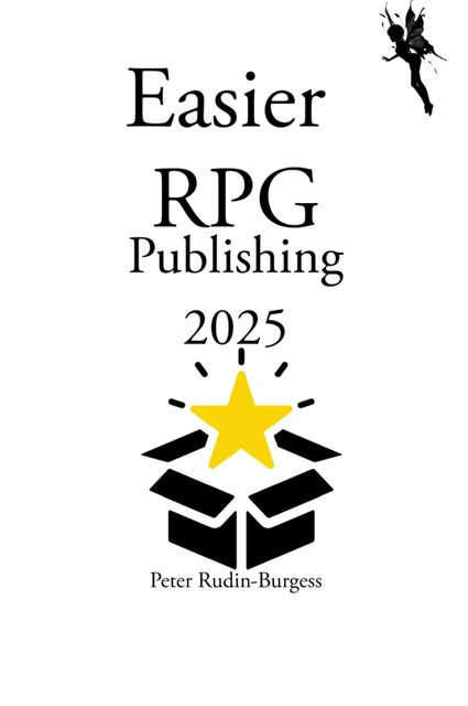 Easier RPG Publishing 2025, Peter Rudin-Burgess