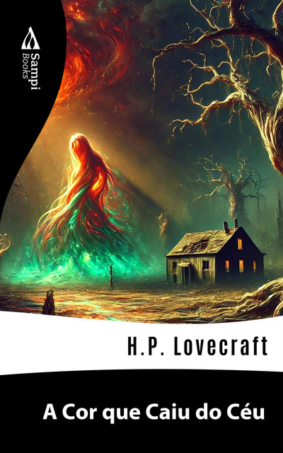 A Cor que Caiu do Céu, H.P. Lovecraft