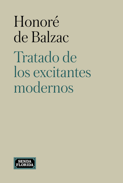 Tratado de excitantes modernos, Honoré de Balzac