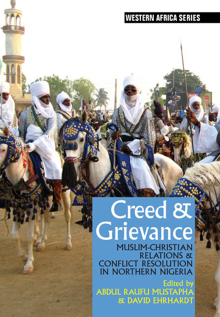 Creed & Grievance, amp, Abdul Raufu Mustapha, David Ehrhardt