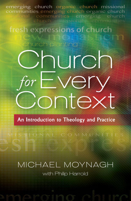 Church for Every Context, Michael Moynagh