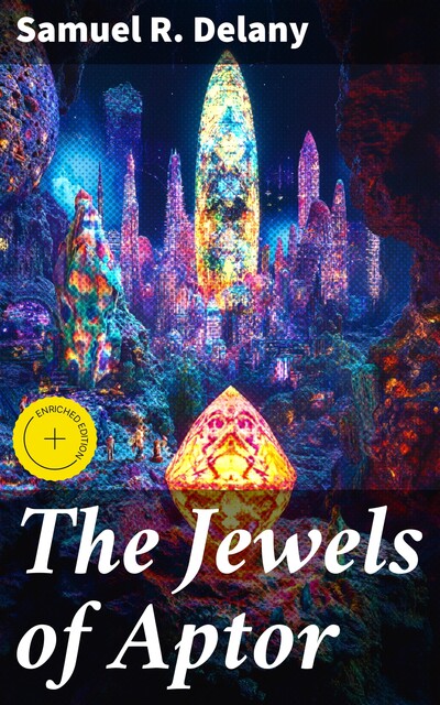 The Jewels of Aptor, Samuel Delany
