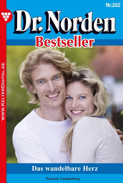 Dr. Norden Bestseller 202 – Arztroman, Patricia Vandenberg