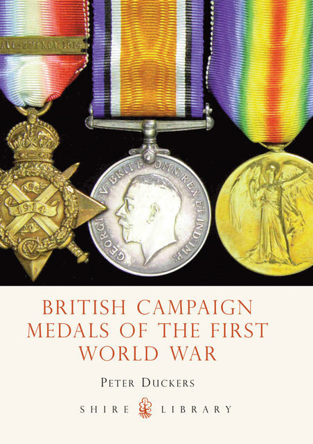 British Campaign Medals of the First World War, Peter Duckers