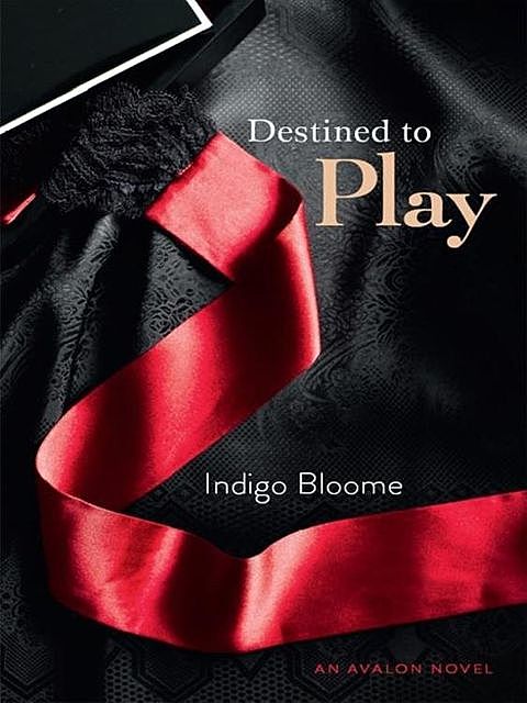 Destined to Play, Indigo Bloome