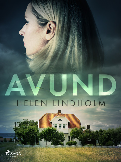 Avund, Helen Lindholm