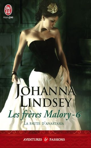 La Faute D'Anastasia, Johanna Lindsey