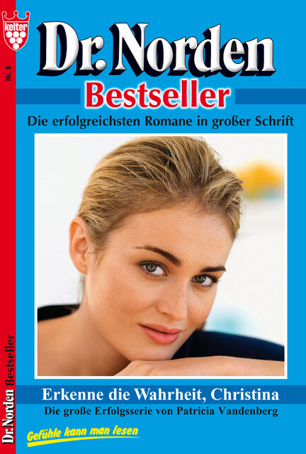 Dr. Norden Bestseller 8 – Arztroman, Patricia Vandenberg