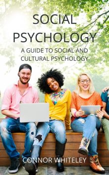 Social Psychology, Connor Whiteley