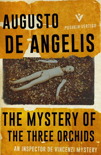The Mystery of the Three Orchids, Augusto De Angelis