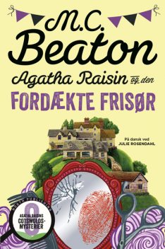 Agatha Raisin og den fordækte frisør, M.C. Beaton
