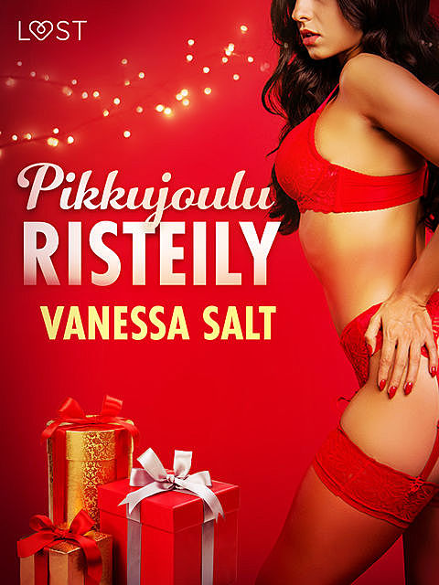 Pikkujouluristeily – eroottinen novelli, Vanessa Salt