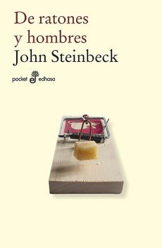De ratones y hombres, John Steinbeck
