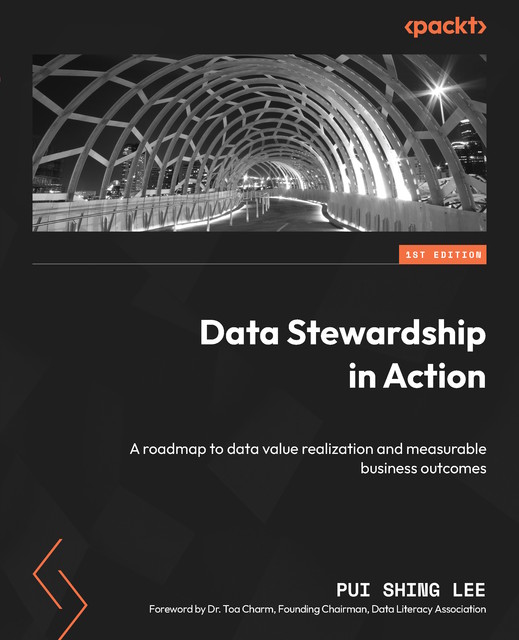 Data Stewardship in Action, Pui Shing Lee