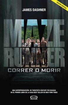 Correr o morir – Edición especial, James Dashner