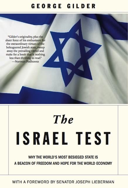 The Israel Test, George Gilder