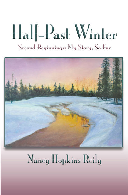 Half-Past Winter, Nancy Hopkins Reily
