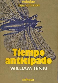 Tiempo Anticipado, William Tenn
