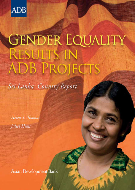 Gender Equality Results in ADB Projects, Helen Thomas, Juliet Hunt