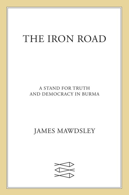 The Iron Road, James Mawdsley