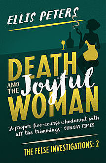 Death And The Joyful Woman, Ellis Peters