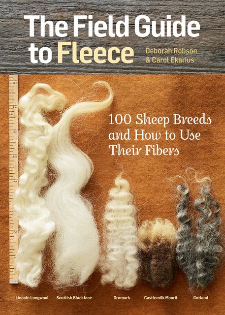 The Field Guide to Fleece, Carol Ekarius, Deborah Robson