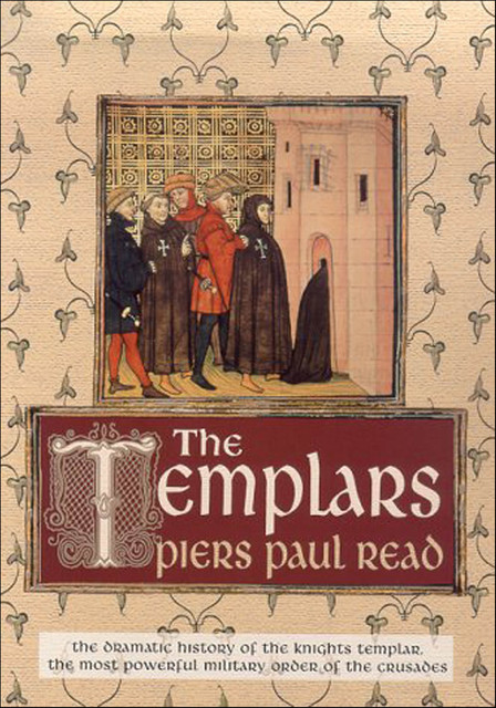 The Templars, Piers Paul Read