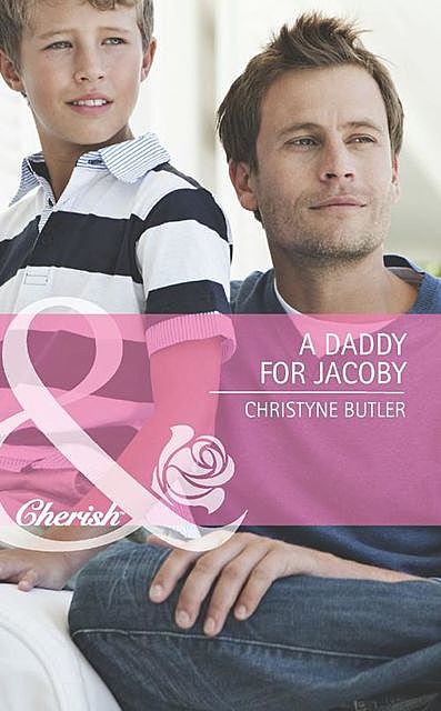 A Daddy for Jacoby, Christyne Butler