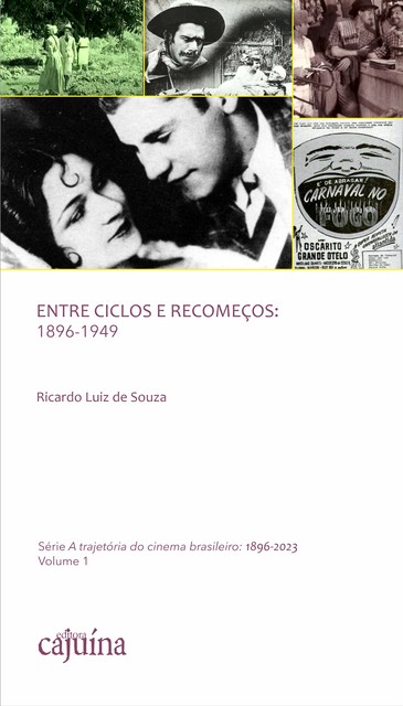Entre ciclos e recomeços: 1896–1949, Ricardo Luiz de Souza