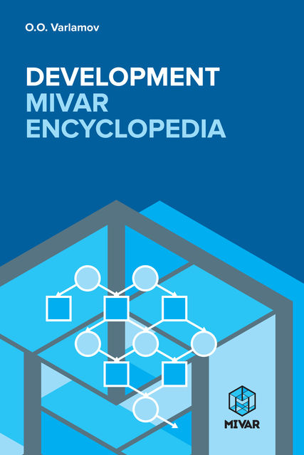 Development MIVAR encyclopaedia, Oleg Varlamov