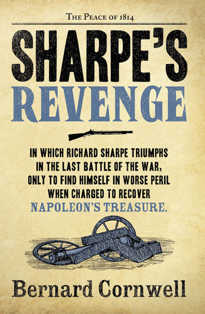 Sharpe's Revenge, Bernard Cornwell