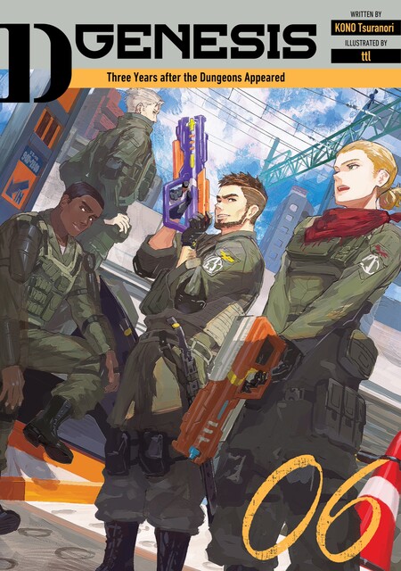 D-Genesis: Three Years after the Dungeons Appeared Volume 6, Kono tsuranori