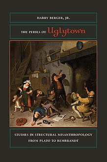 The Perils of Uglytown, J.R., Harry Berger